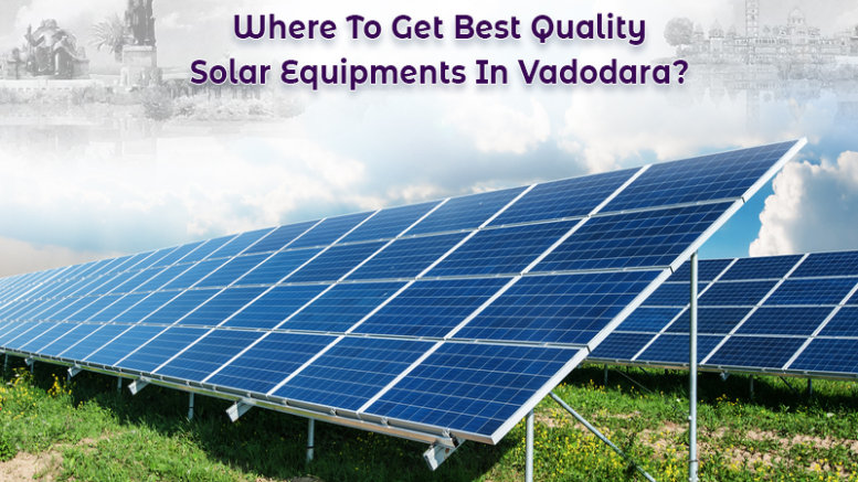 solar energy products in Vadodara