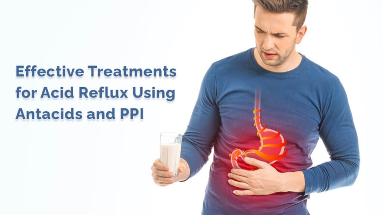 Acid Reflux Using Antacids and PPI