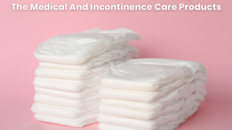 Textile Films Are Revolutionizing The Medical And Incontinence Care Products