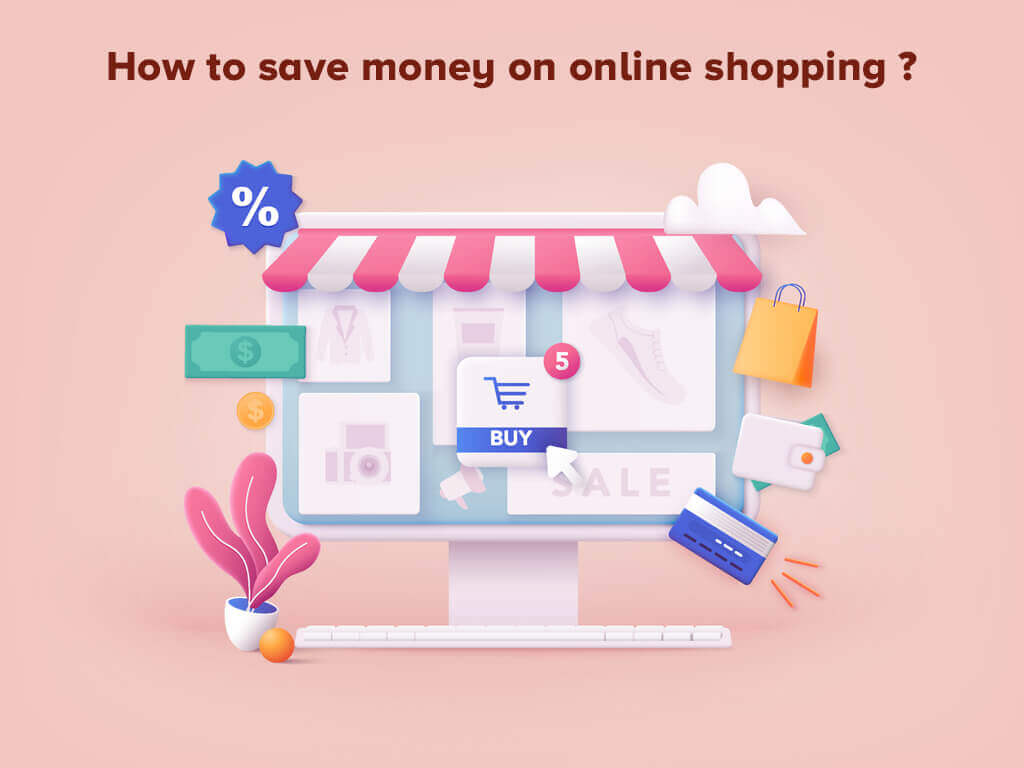 save money on online shopping