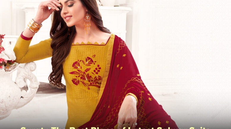 Latest Salwar Suits Manufacturers and Suppliers