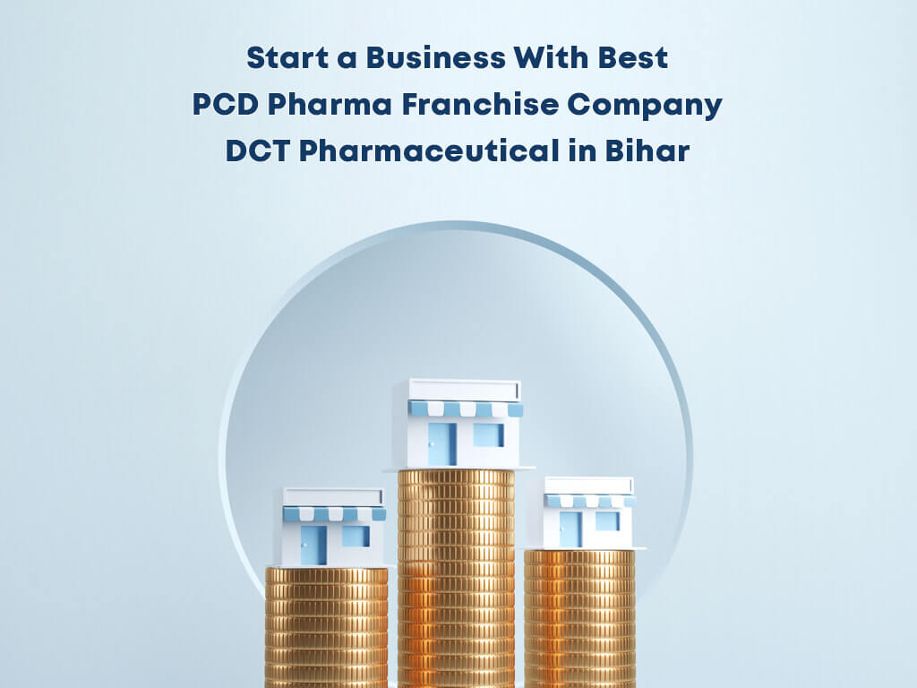 PCD Pharma Franchise Business in Bihar