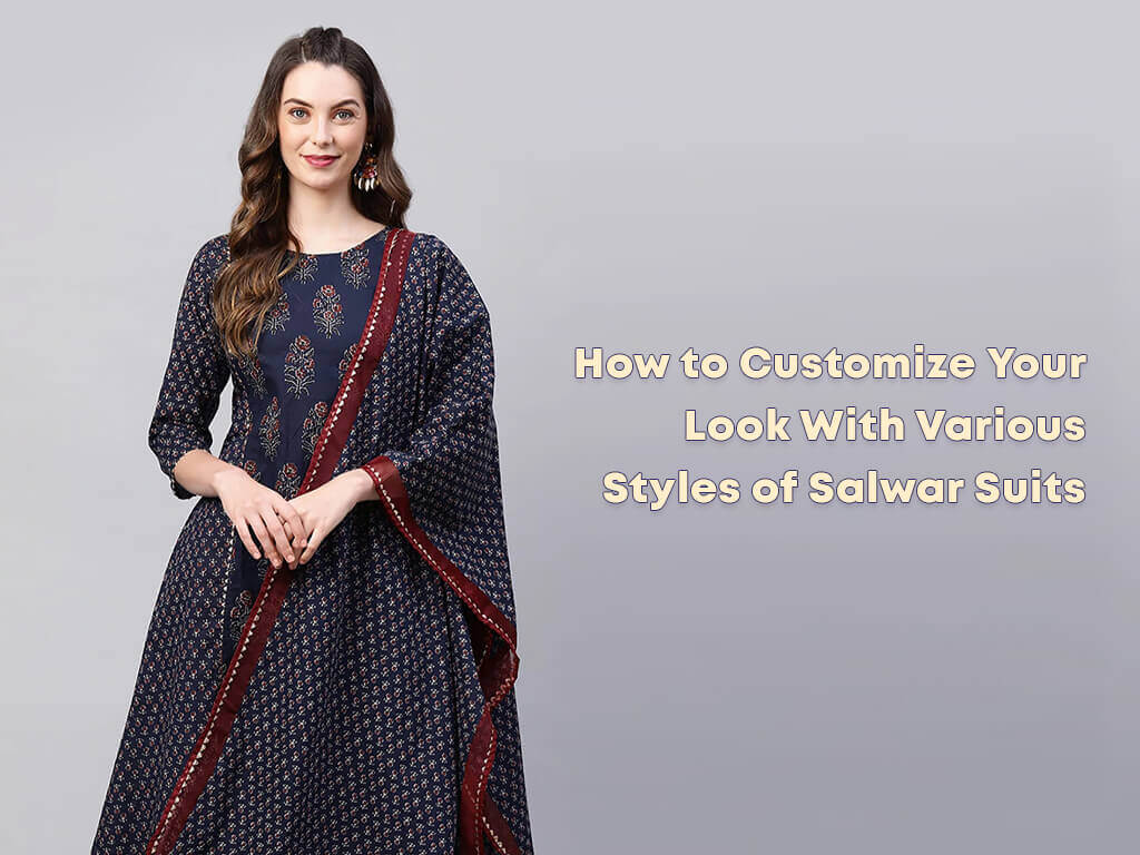 Various Styles of Salwar Suits