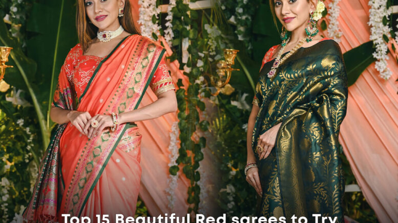 Beautiful Red sarees