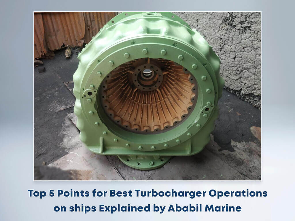 Turbocharger Operations on ships