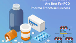 Best PCD Products For Pharma Franchise Business