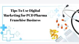 Digital Marketing for PCD Pharma Franchise