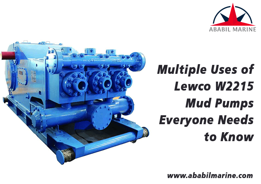 Multiple Uses of Lewco W2215 Mud Pumps Everyone Needs to Know