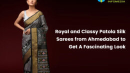 Royal and Classy Patola Silk Sarees from Ahmedabad to Get A Fascinating Look
