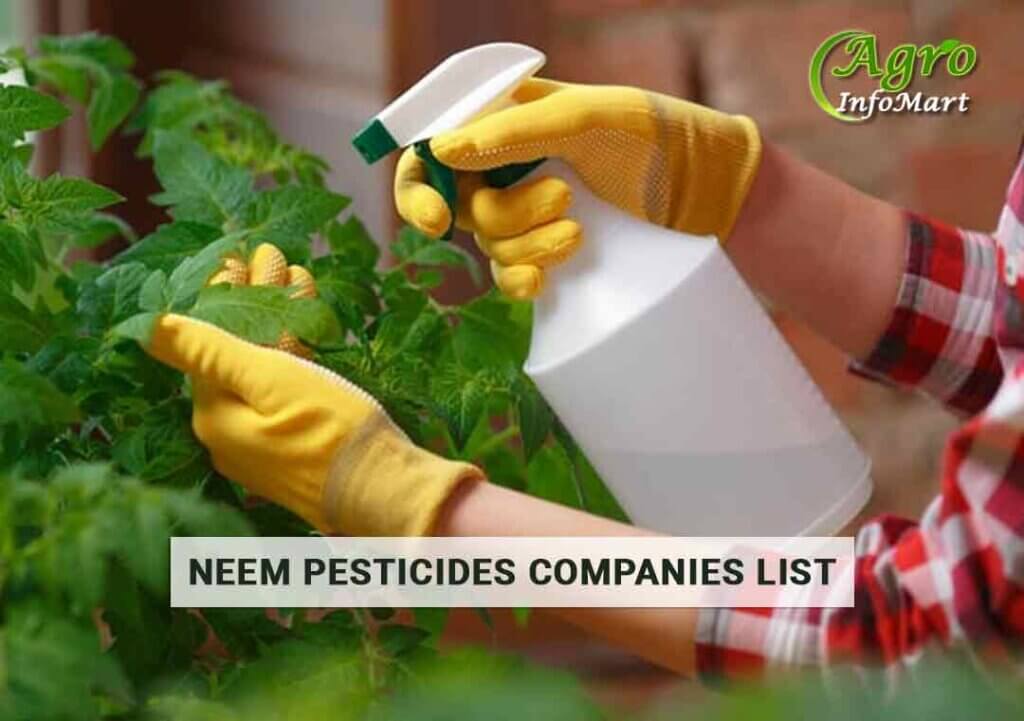 India's High Quality Neem Pesticides Manufacturers Company in india
