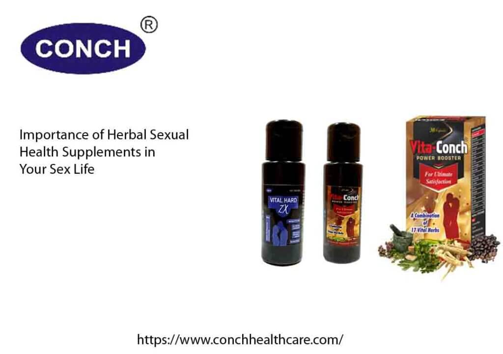 Importance of Herbal Sexual Health Supplements in Our Sex Life