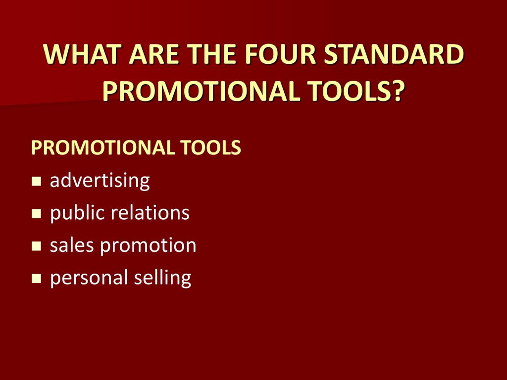 Use Promotional Tools