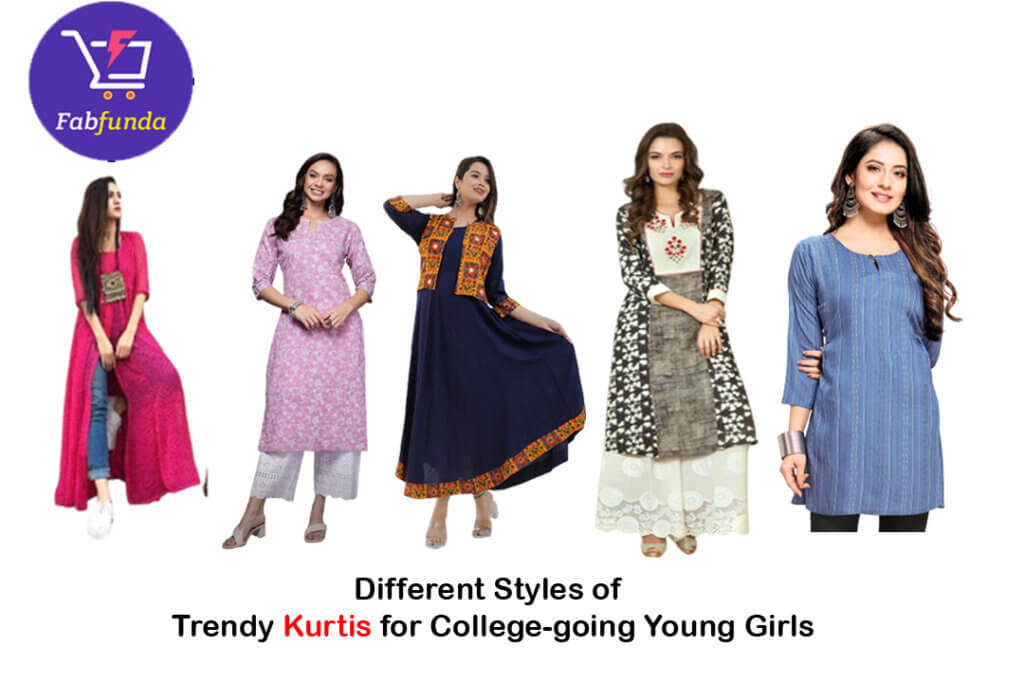 Different Styles of Trendy Kurtis for College-going Young Girls