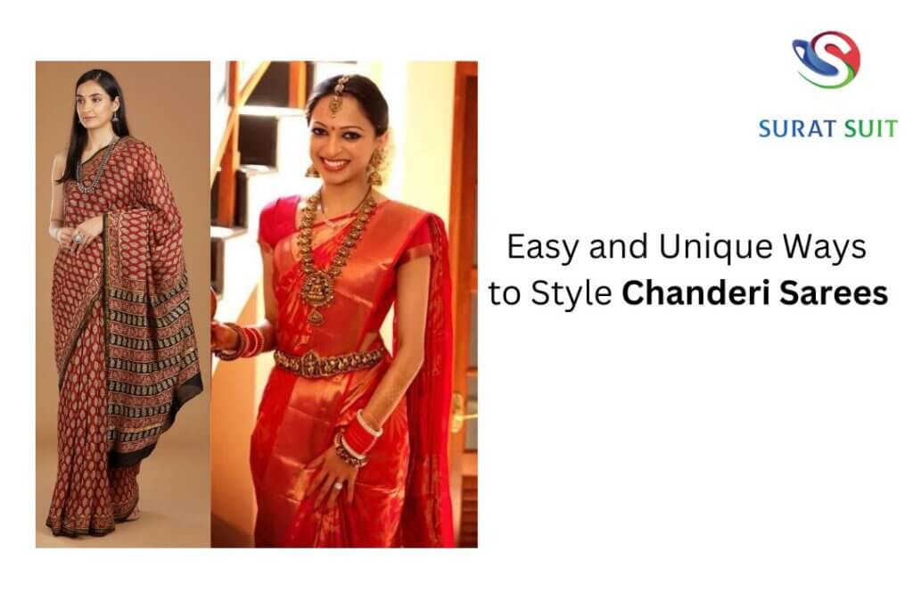 Easy and Unique Ways to Style Chanderi Sarees 