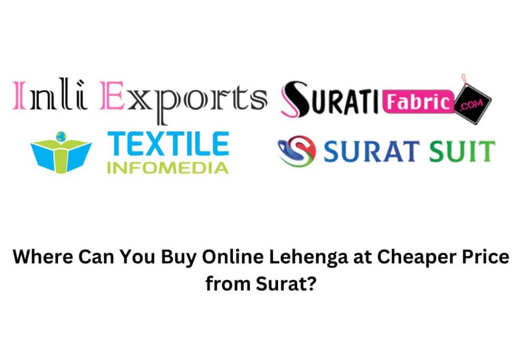 Where Can You Buy Online Lehenga at Cheaper Price from Surat?