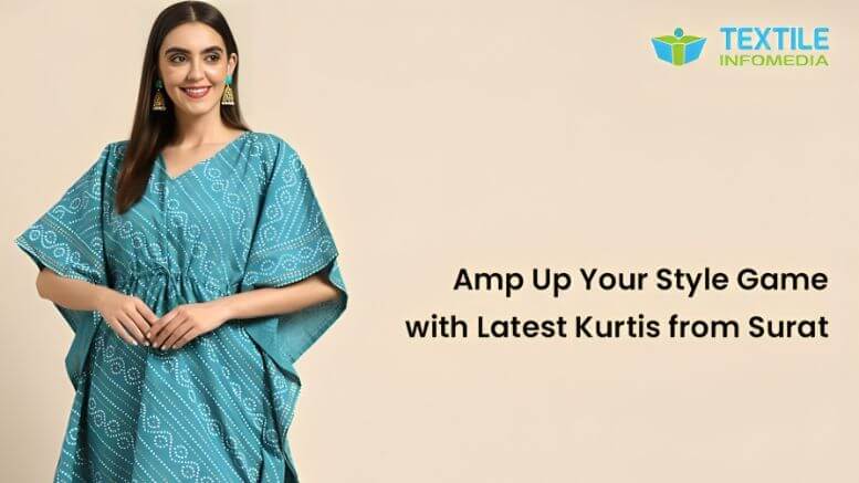 Amp Up Your Style Game with Latest Kurtis from Surat