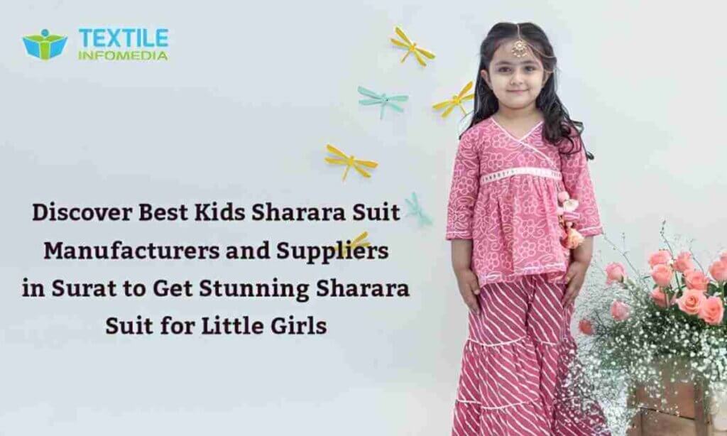 Discover Best Kids Sharara Suit Manufacturers and Suppliers in Surat to Get Stunning Sharara Suit for Little Girls