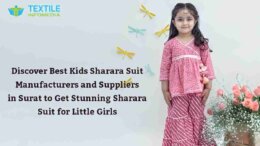 Discover Best Kids Sharara Suit Manufacturers and Suppliers in Surat to Get Stunning Sharara Suit for Little Girls