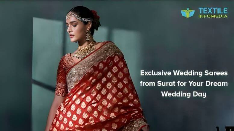 Exclusive Wedding Sarees from Surat for Your Dream Wedding Day